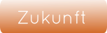 Zukunft