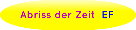 Abriss der Zeit  EF