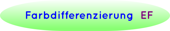 Farbdifferenzierung  EF