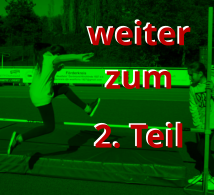 weiter zum 2. Teil weiter zum 2. Teil