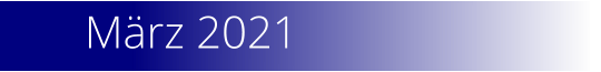 März 2021
