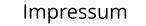 Impressum
