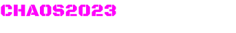 CHAOS2023 zurück zu Events