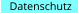 Datenschutz
