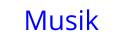 Musik