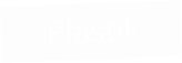 Plastik
