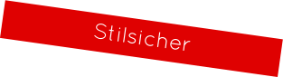 Stilsicher