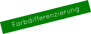 Farbdifferenzierung