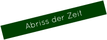 Abriss der Zeit