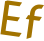 Ef