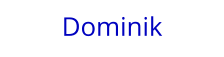 Dominik