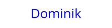 Dominik