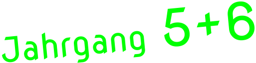 Jahrgang 5+6
