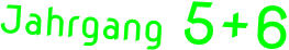 Jahrgang 5+6