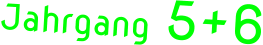Jahrgang 5+6