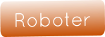 Roboter