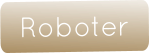 Roboter