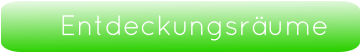 Entdeckungsräume