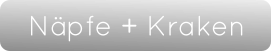 Näpfe + Kraken