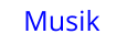 Musik