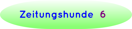 Zeitungshunde  6