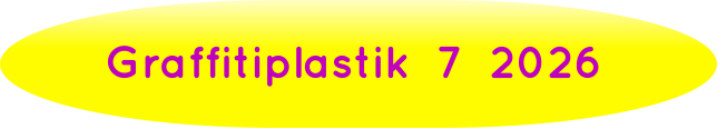 Graffitiplastik  7  2026