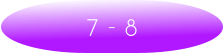 7 - 8