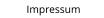 Impressum