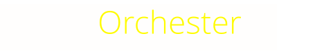 Orchester