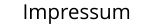 Impressum