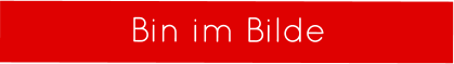 Bin im Bilde