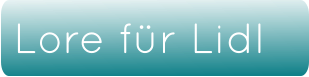 Lore für Lidl