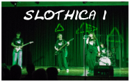 slothica i