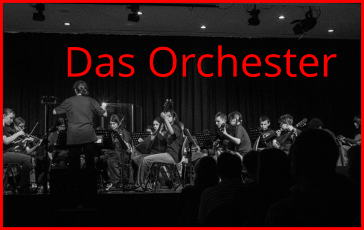 Das Orchester