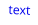 text