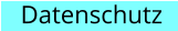 Datenschutz